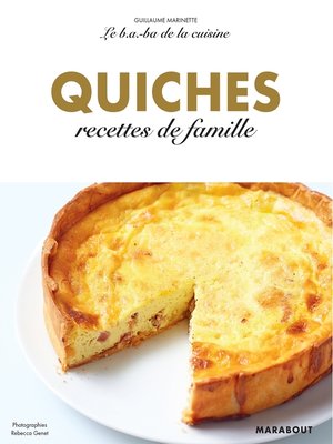 cover image of Le B.A-B.A de la cuisine--Quiches & Tartes